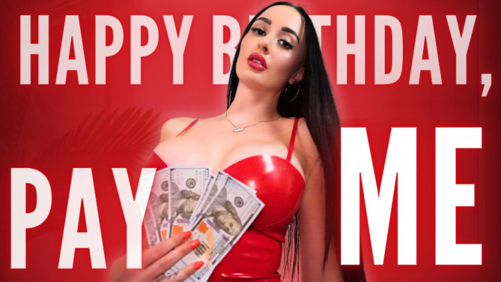 Violet_Voss:Happy Birthday, Pay Me
