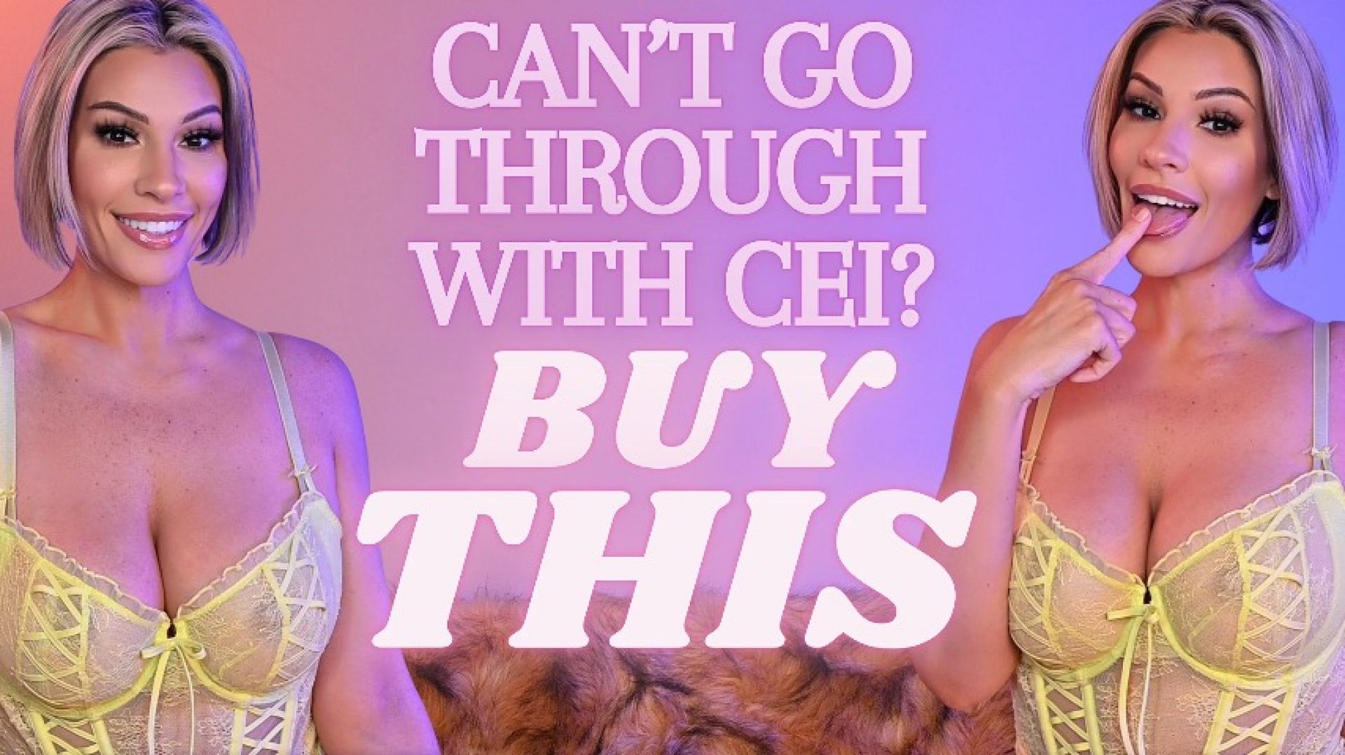AdrienneLuxe:Can't Go Through with CEI? BUY THIS