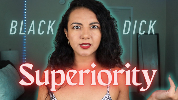 hunnyraexoxo:Black Dick Superiority