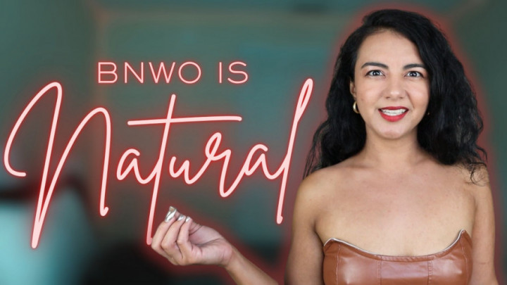 hunnyraexoxo:BNWO Is Natural