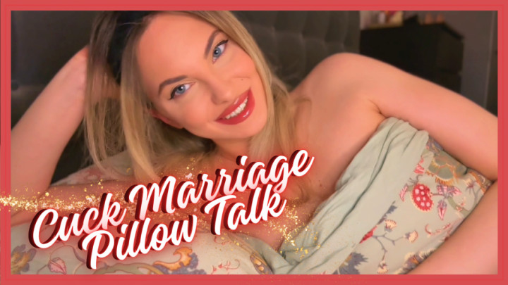 Goddess Aurora Jade:Cuckold Marriage Pillow Talk