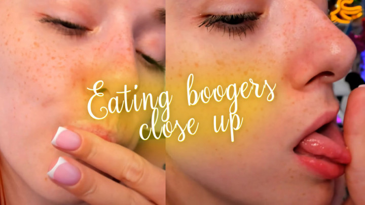 Anna_Prince:Eating boogers close up
