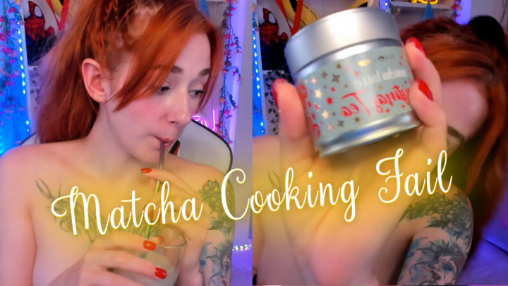 Anna_Prince:Matcha Cooking Fail