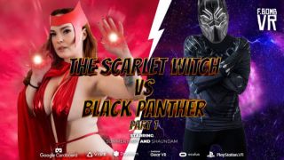 [2.04 GB] - SCARLET WITCH VS BLACK PANTHER PART 1 VR - FBOMVR