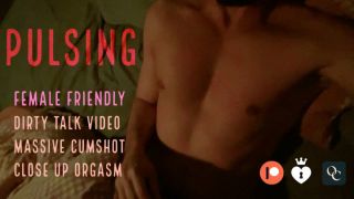 [1.07 GB] - Pulsing - Dirty Talk & Masturbation - MatthewTower