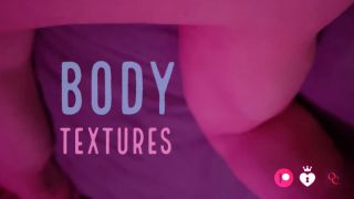 [354.75 MB] - Body Textures -Dirty Talk & Masturbation - MatthewTower