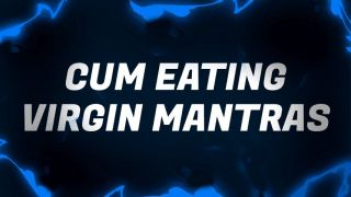 [743.63 MB] - Cum Eating Virgin Mantras - Forever_Virgin