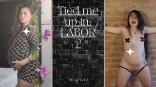 [2.23 GB] - Really? Tied me up on labor - Bellapazzia Media