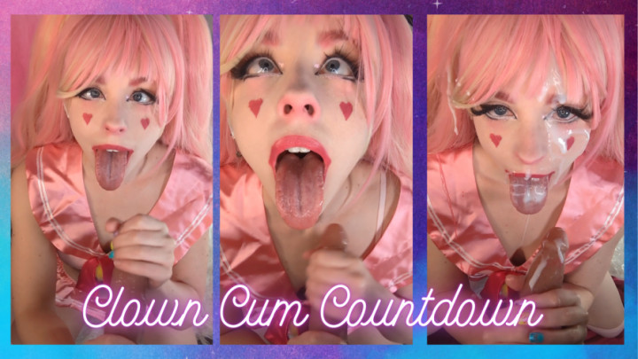 MrsPineapple:Submissive Clown Cum Countdown