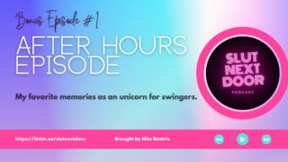 [23.16 MB] - SlutNextDoor Podcast Bonus Episode #1 - missbeatrixvale