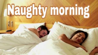 [1.28 GB] - Naughty morning - Candie Luciani