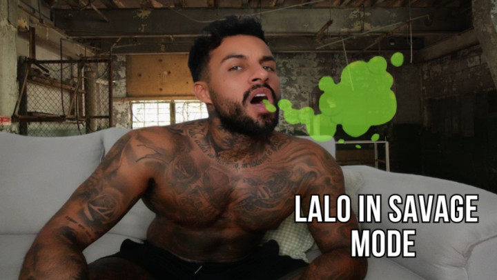 Lalo and Vanessa:Lalo in Savage Mode - Lalo Cortez