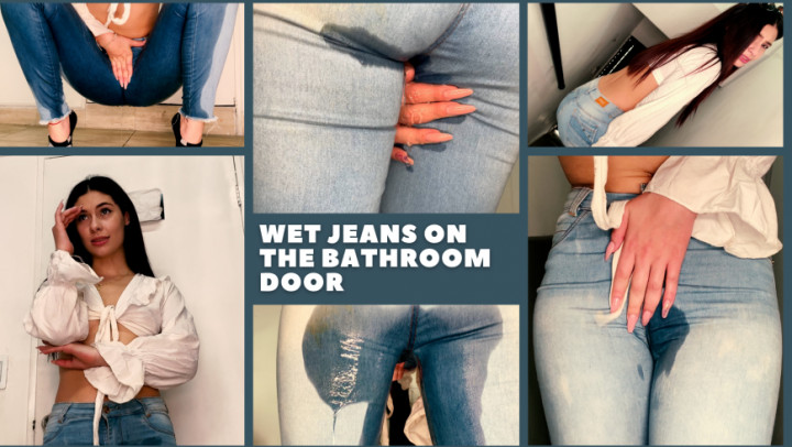 leaked WET JEANS ON THE BATHROOM DOOR thumbnail