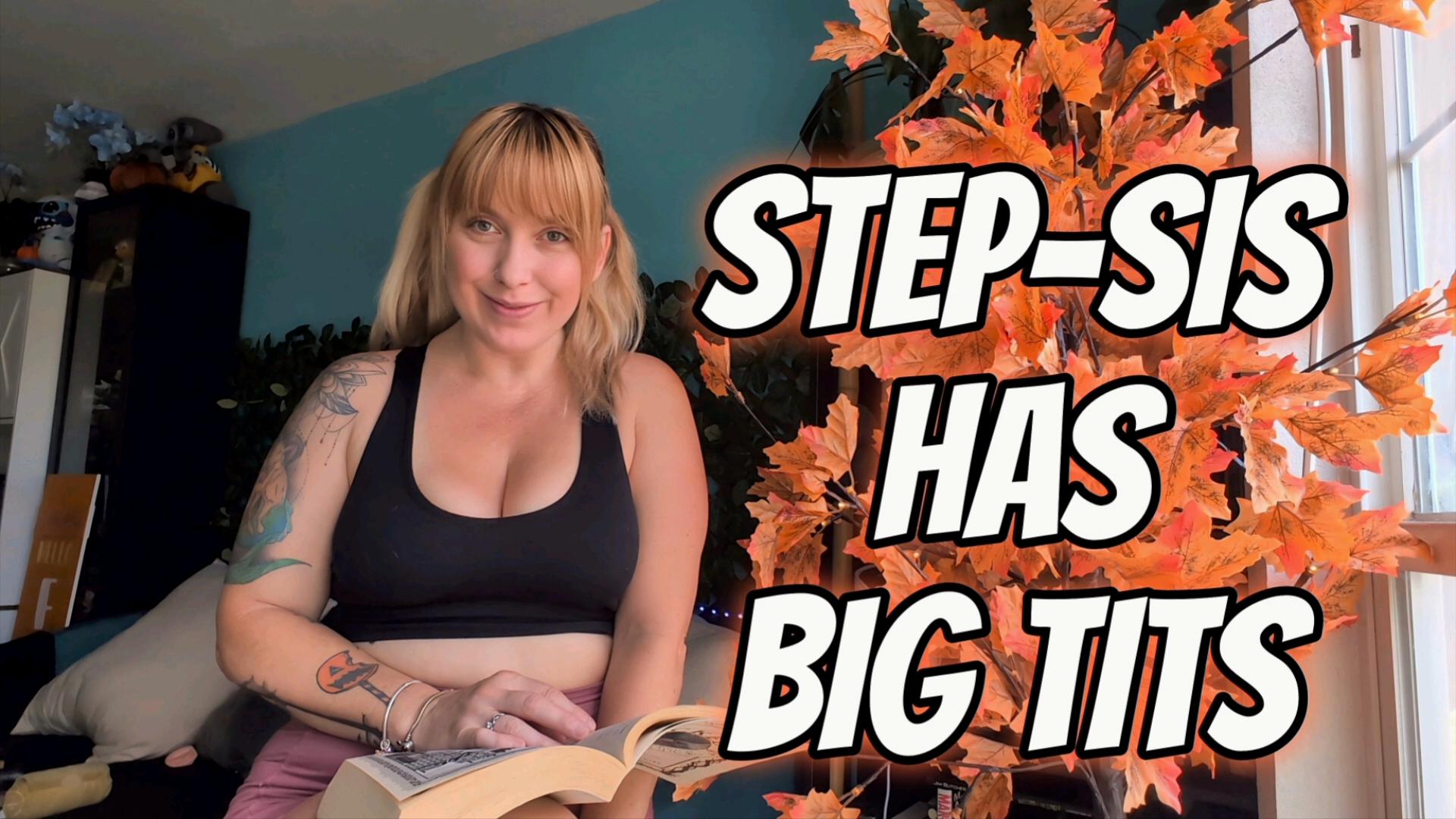 LisaAnnPinelli:Step-Sis Has Big Tits
