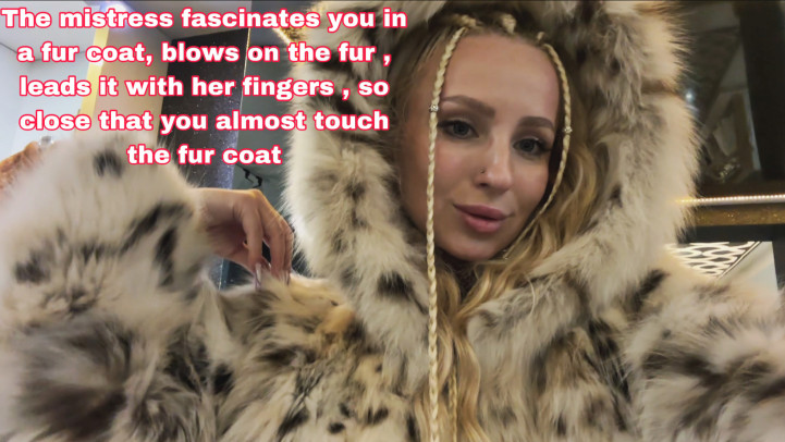 Princess_Julia:Fur coat worship