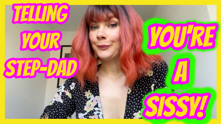 Yourhikerbabe:Telling Your Step-Dad You're A SISSY