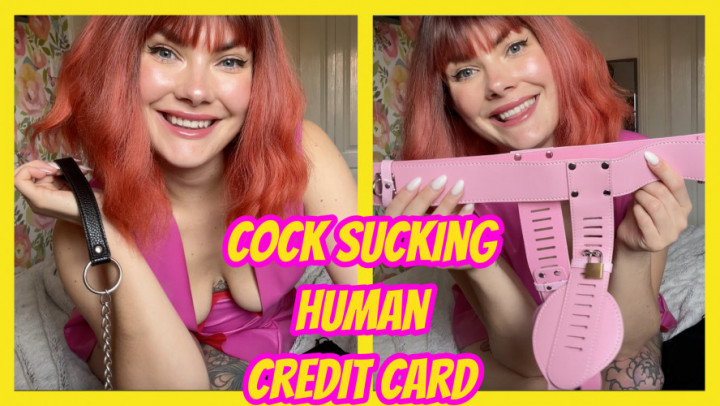 Yourhikerbabe:Cock Sucking Human Credit Card