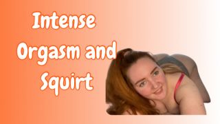 Ahsokasangel - Intense orgasm and squirt - ManyVids