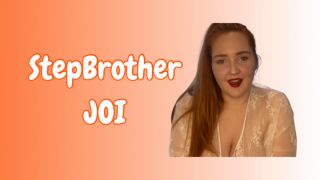 Ahsokasangel - Stepbrother JOI - Jerk Off Instructions - ManyVids