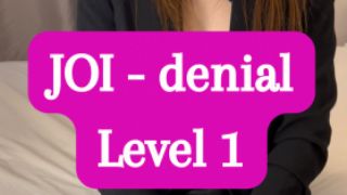 [699.16 MB] - JOI - denial from Goddess - Thehighclasscouple
