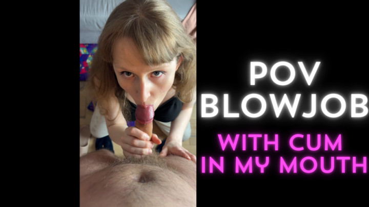 HotRedWildcat:POV blowjob with cum in my mouth