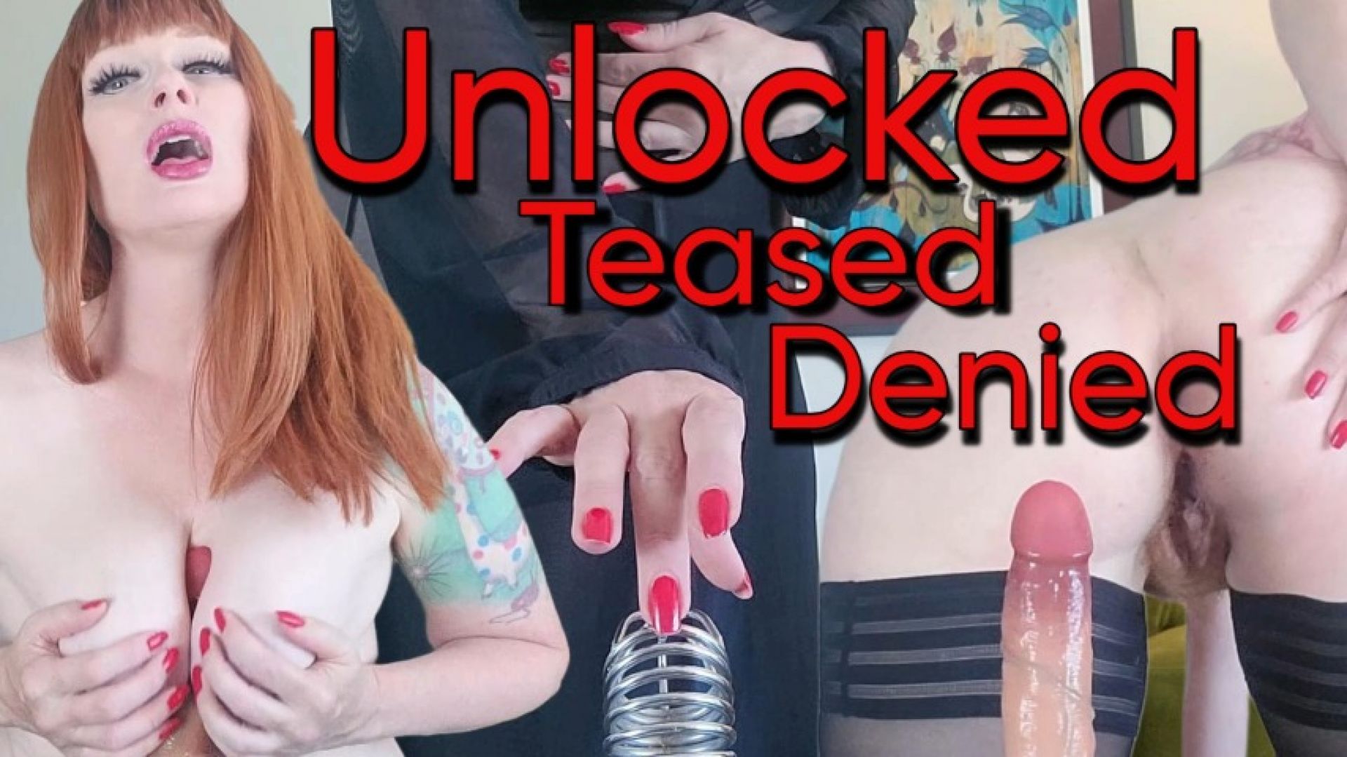 MissKatherineNoir:Unlocked, Teased, And Denied