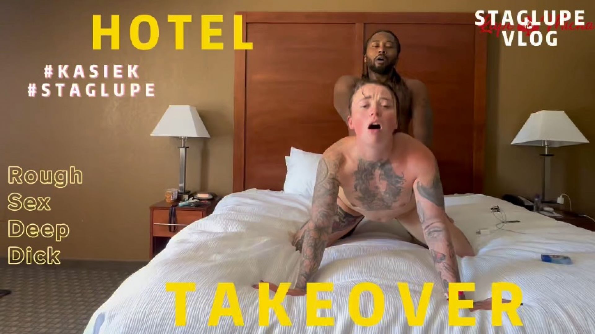 StagLupe:HOTEL TAKEOVER @xKasie_kx