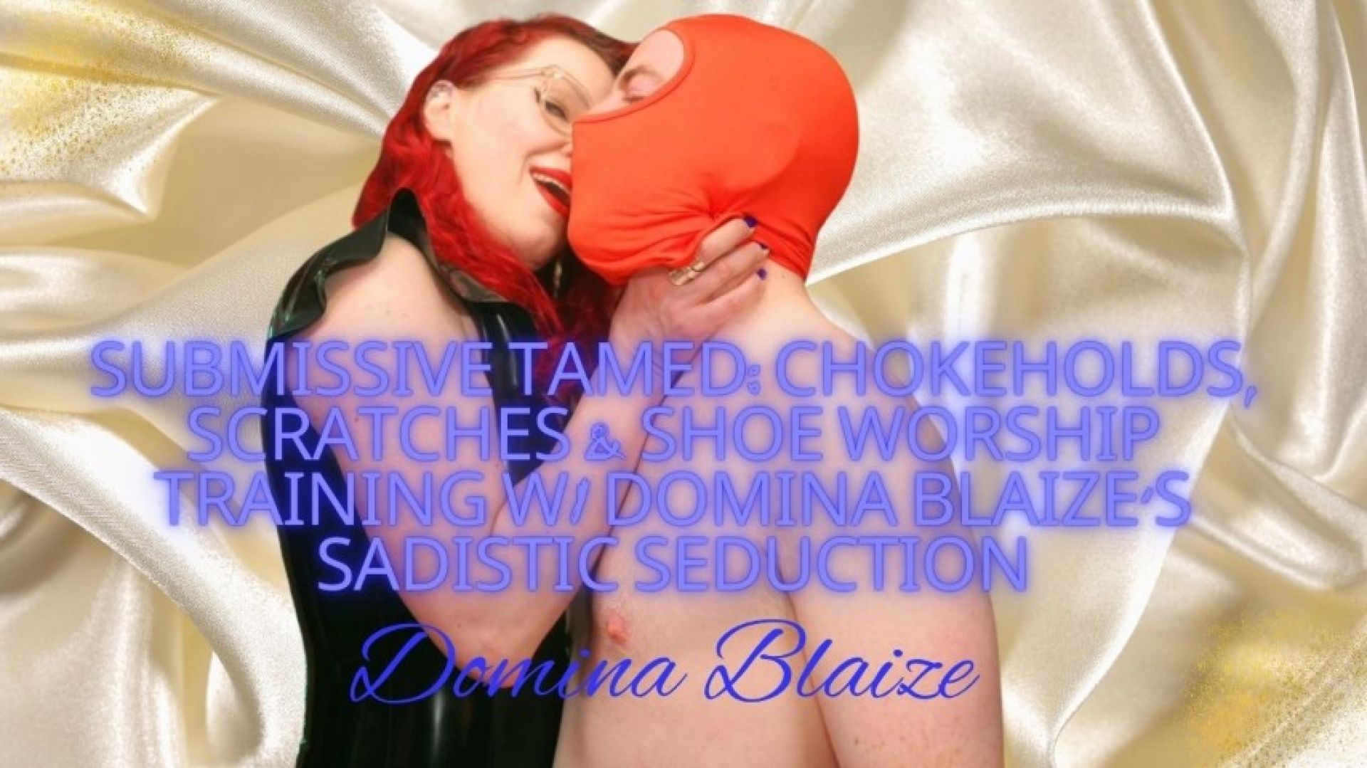 DominaBlaize:Chokeholds, Scratches &amp;amp; Shoe Worship Training