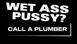 hxllywxxdz - WET ASS PUSSY? - CALL A PLUMBER - ManyVids