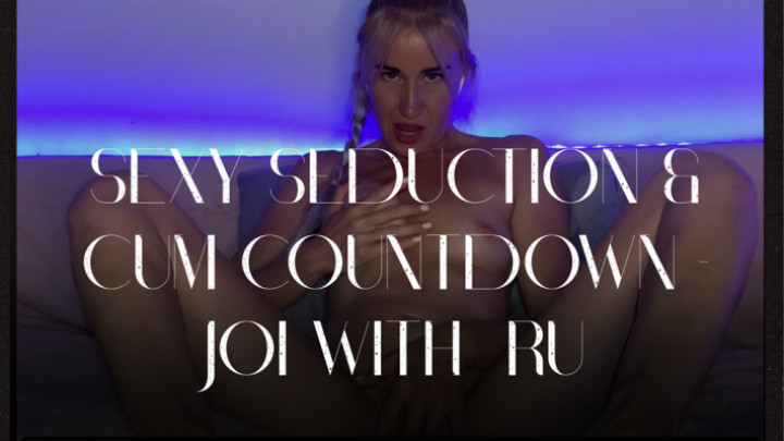 Dina Light:Sexy Seduction &amp;amp; Cum Countdown - JOI with  RU