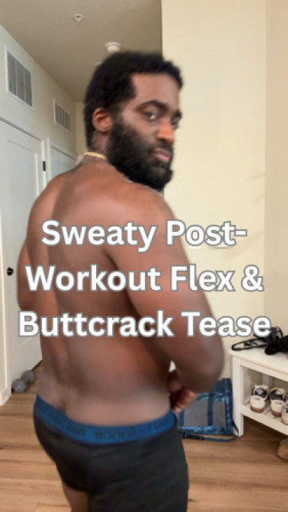 Javarius:Sweaty Post-Workout Flex &amp;amp; Buttcrack Tease