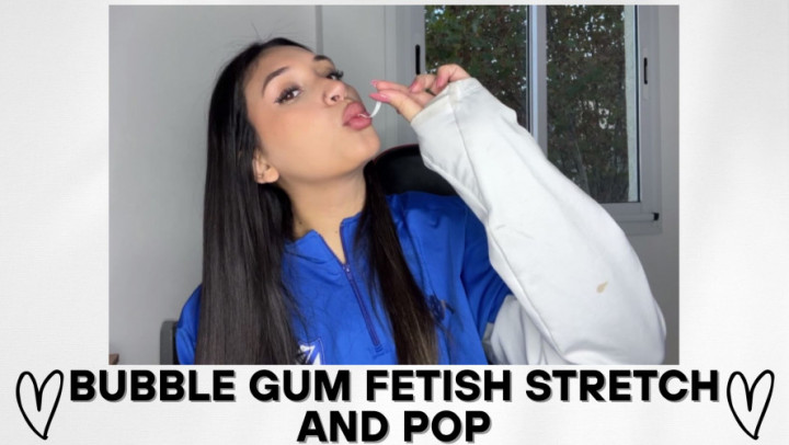 Imbabylexie:Bubble Gum Fetish Stretch and Pop