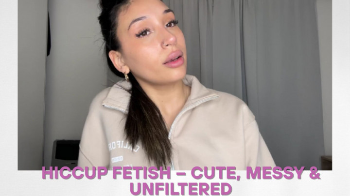 Imbabylexie:Hiccup Fetish, Cute, Messy &amp;amp; Unfiltered