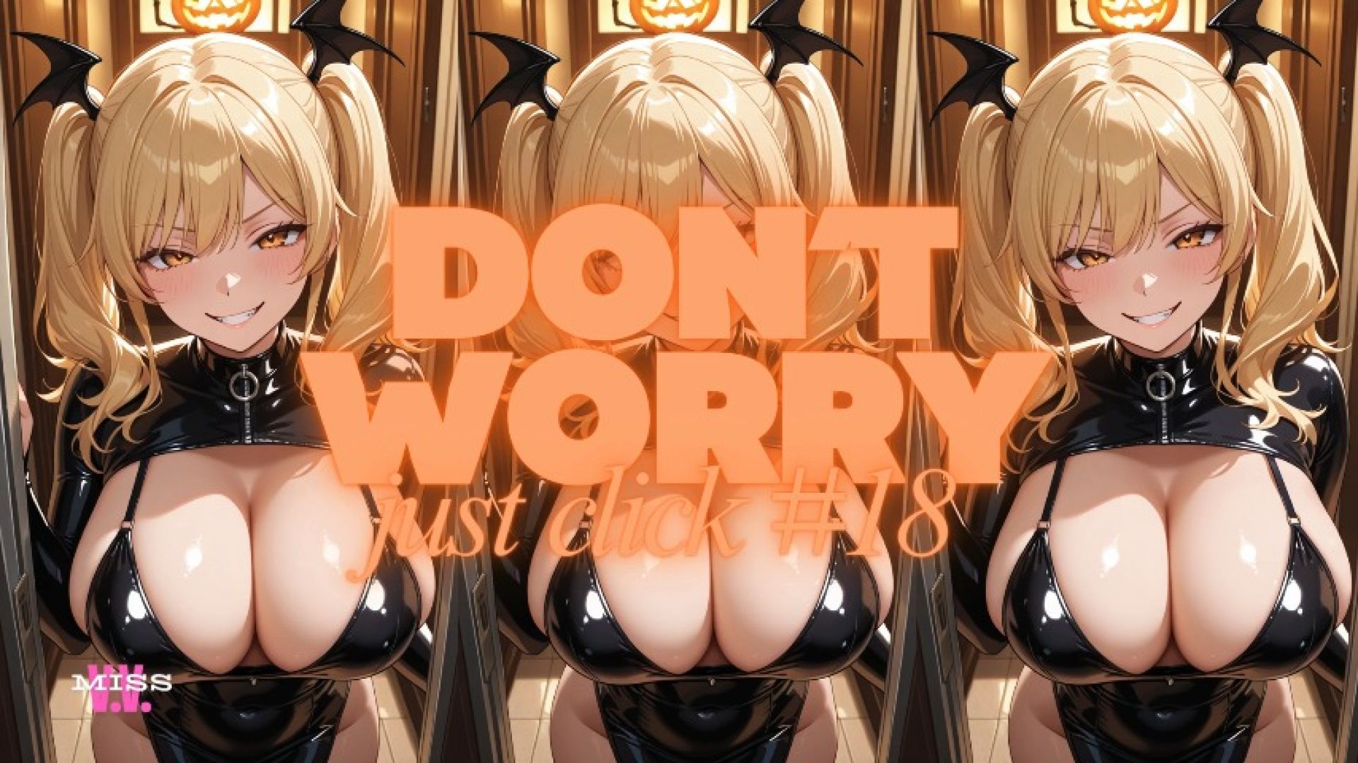 MissViraVocal:DON'T WORRY JUST CLICK #18