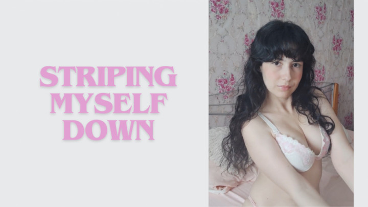 SpiritBlossom:Stripping myself down