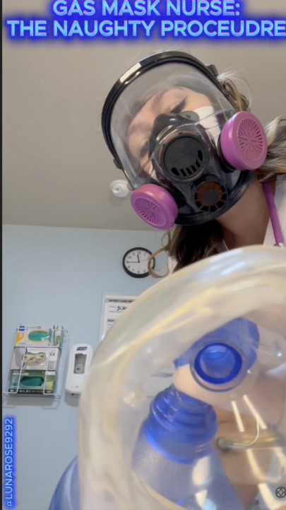 Luna9292rose:POV Gas Mask Nurse: Naughty Procedure