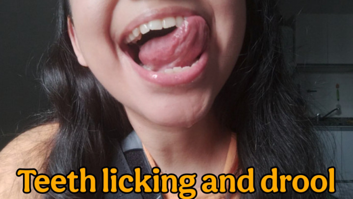 CandyGiirl:Teeth licking and drooling