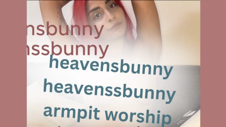 Heavensbunny:Vampire Naked, ARMPIT Worship