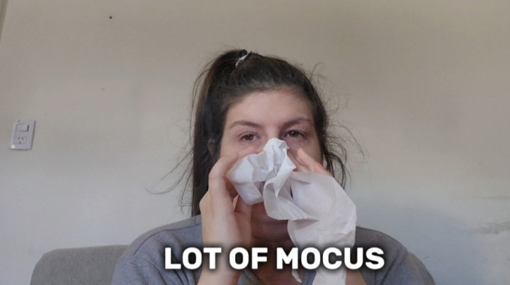 abigaillatina:Noseblowing lot of mocus at the morning