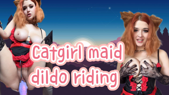 RedheadAnna:Catgirl wife maid big dildo bad dragon riding and squirt