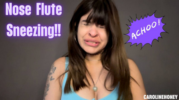 Carolinehoney:Sneezing and nose flute