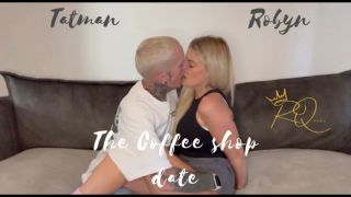 RobynQuinn222 - Coffee Shop Date - ManyVids