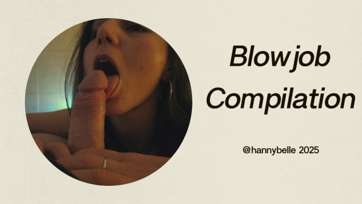 NaughtyHanny:Exclusive Blowjob Compilation 4K - PART 2
