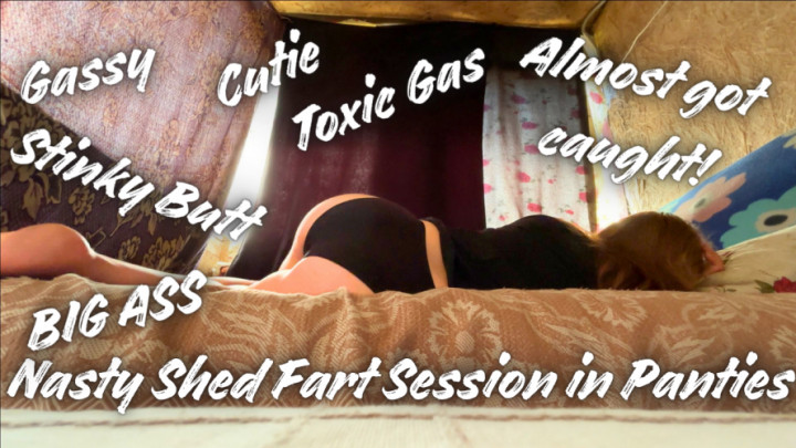 Gassy Kat:Nasty Shed Fart Session in Panties