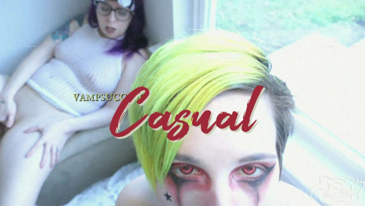 VampSuccInc:CASUAL