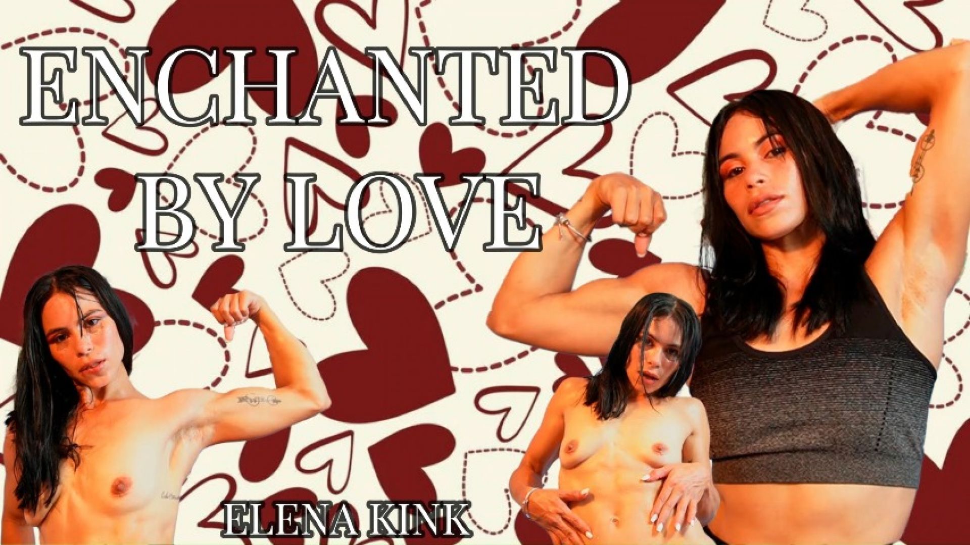 ElenaKink:ENCHANTED BY LOVE