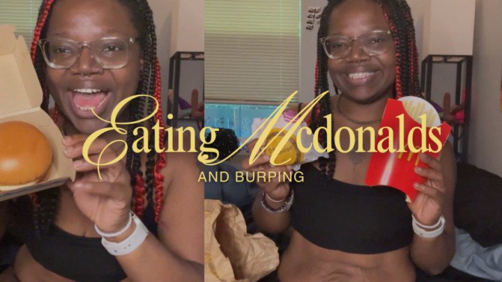 nymphobean:EATING MCDONALDS AND BURPING