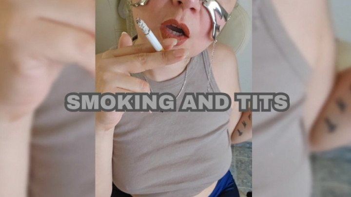 CamileMuaa:smoking and tits