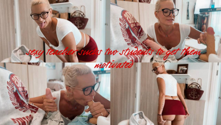 NataliaBauer:sexy teacher sucks two students to get them motivated