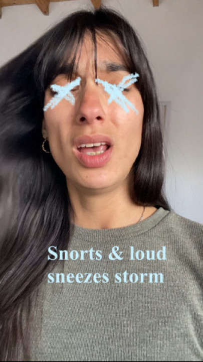 Goddessirinaok:Snorts &amp;amp; loud sneezes storm